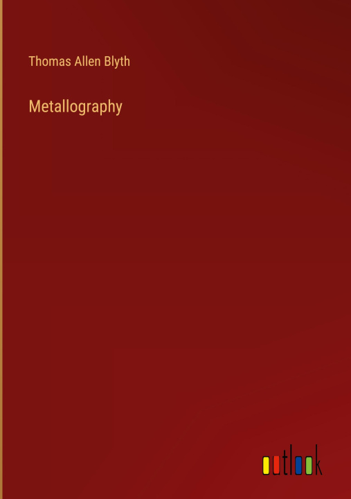 Könyv Metallography 