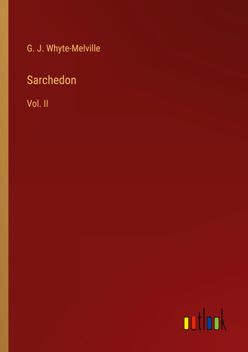 Knjiga Sarchedon G. J. Whyte-Melville