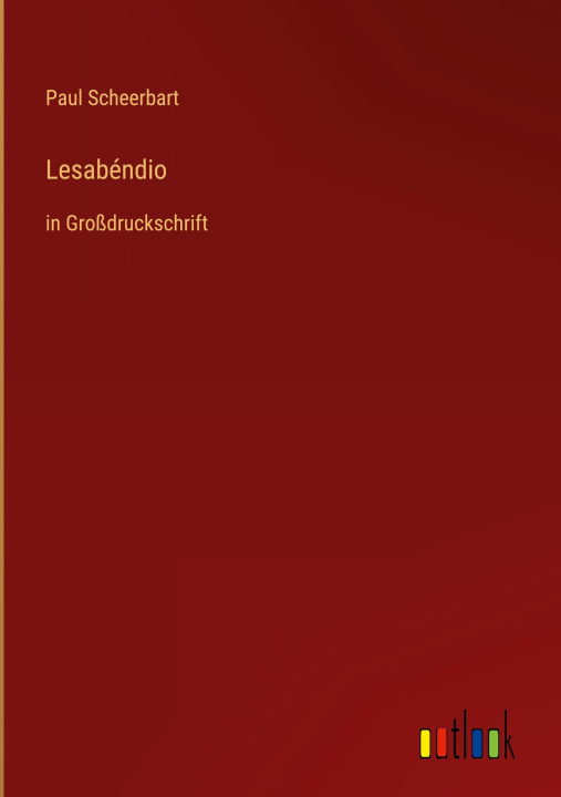 Knjiga Lesabéndio Paul Scheerbart