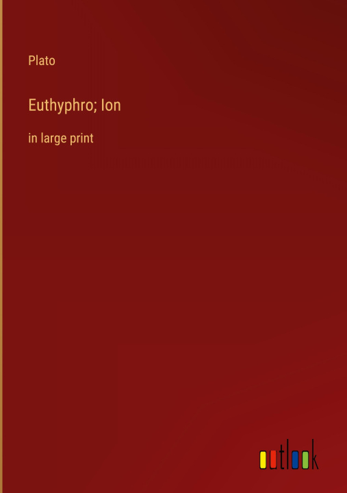 Knjiga Euthyphro; Ion Plato