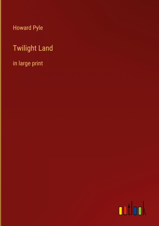 Kniha Twilight Land 
