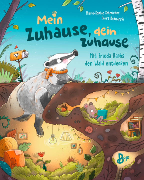 Книга Mein Zuhause, dein Zuhause - Mit Frieda Dachs den Wald entdecken Laura Bednarski