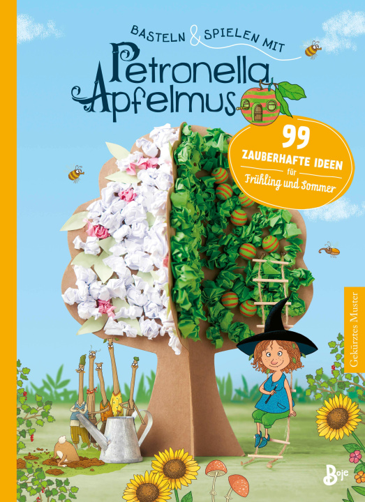 Könyv Basteln & Spielen mit Petronella Apfelmus 