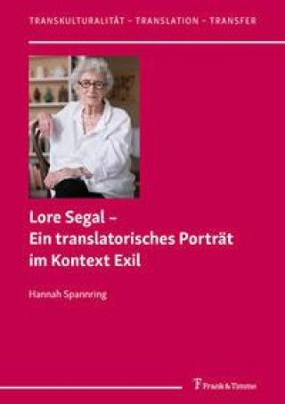 Книга Lore Segal - Ein translatorisches Porträt im Kontext Exil 