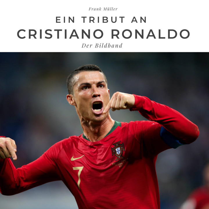 Kniha Ein Tribut an Cristiano Ronaldo 