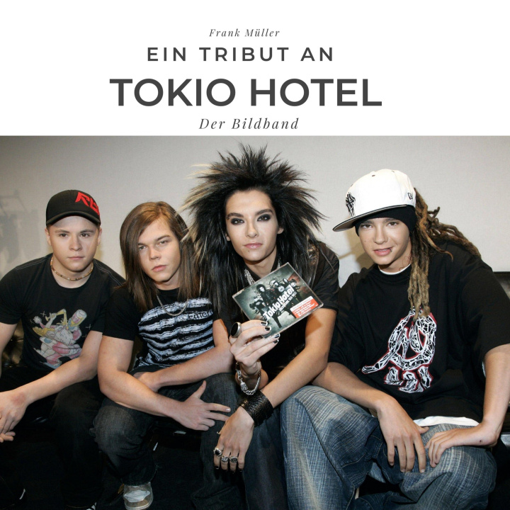 Книга Ein Tribut an  Tokio Hotel 