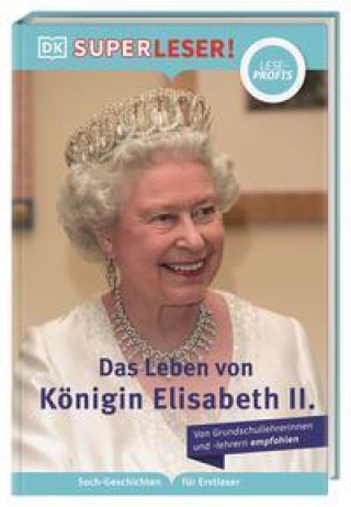 Kniha SUPERLESER! Das Leben von Königin Elisabeth II. Brian Williams