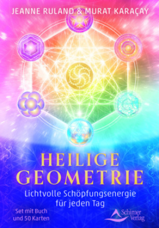 Könyv Heilige Geometrie - Lichtvolle Schöpfungsenergie für jeden Tag Murat Karacay