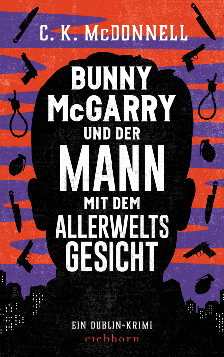 Kniha Bunny McGarry und der Mann mit dem Allerweltsgesicht André Mumot