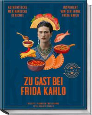 Knjiga Zu Gast bei Frida Kahlo Hubertus Schüler