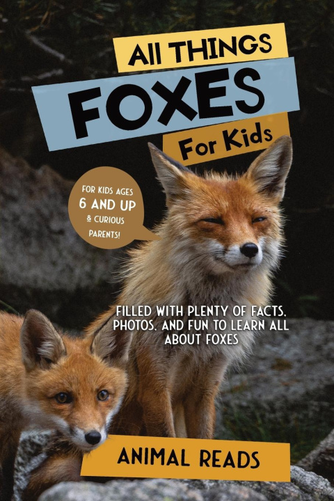 Könyv All Things Foxes For Kids 