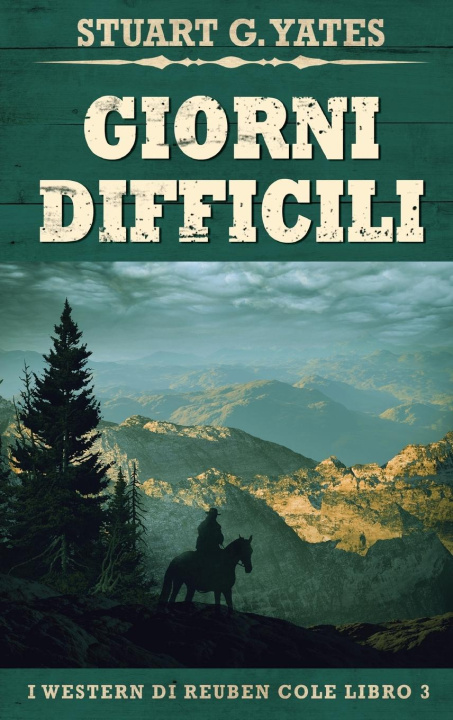 Knjiga Giorni Difficili Stuart G. Yates