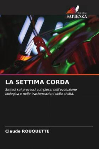 Knjiga LA SETTIMA CORDA Claude Rouquette