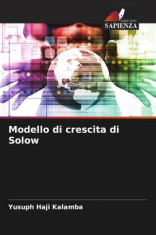 Boek Modello di crescita di Solow Yusuph Haji Kalamba