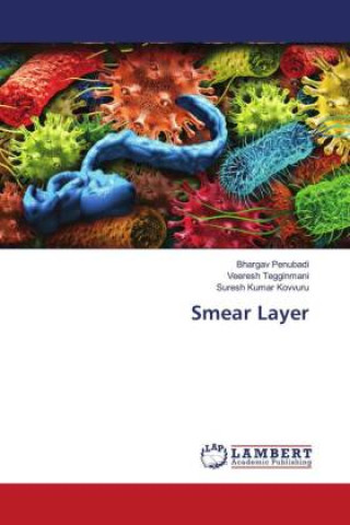 Knjiga Smear Layer Veeresh Tegginmani