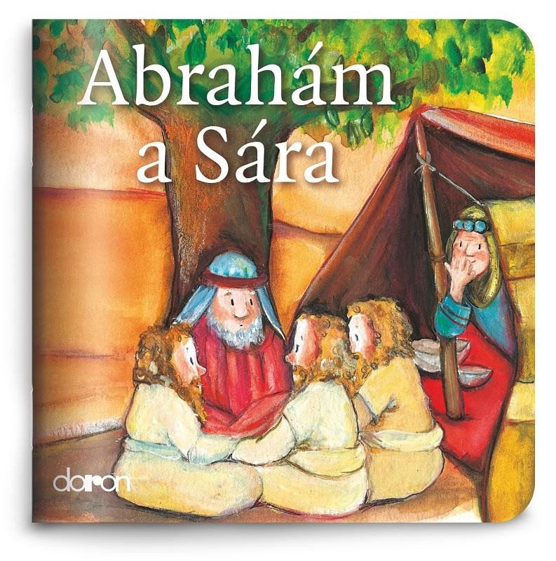 Könyv Abrahám a Sára - Moje malá knihovnička 
