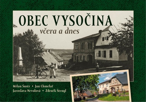 Kniha Obec Vysočina včera a dnes Milan Šustr