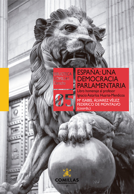 Knjiga Espa?a : una democracia parlamentaria : libro homenaje al profesor Ignacio Astarloa Huarte-Mendicoa Federico de Montalvo Jääskeläinen