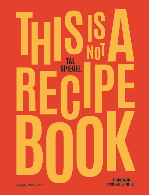 Kniha This is not a recipe book 