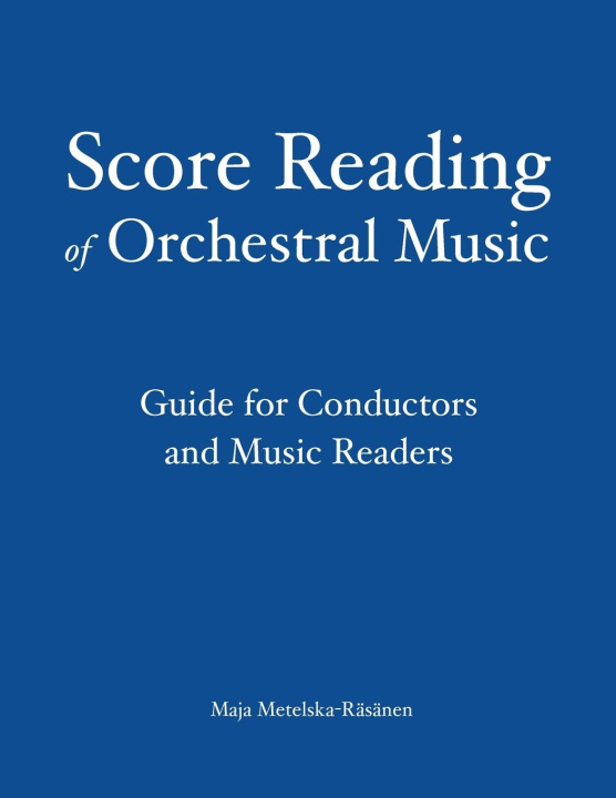 Książka Score Reading of Orchestral Music 