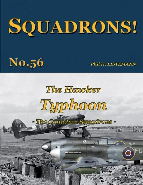 Könyv The Hawker Typhoon: The Canadian Squadrons 
