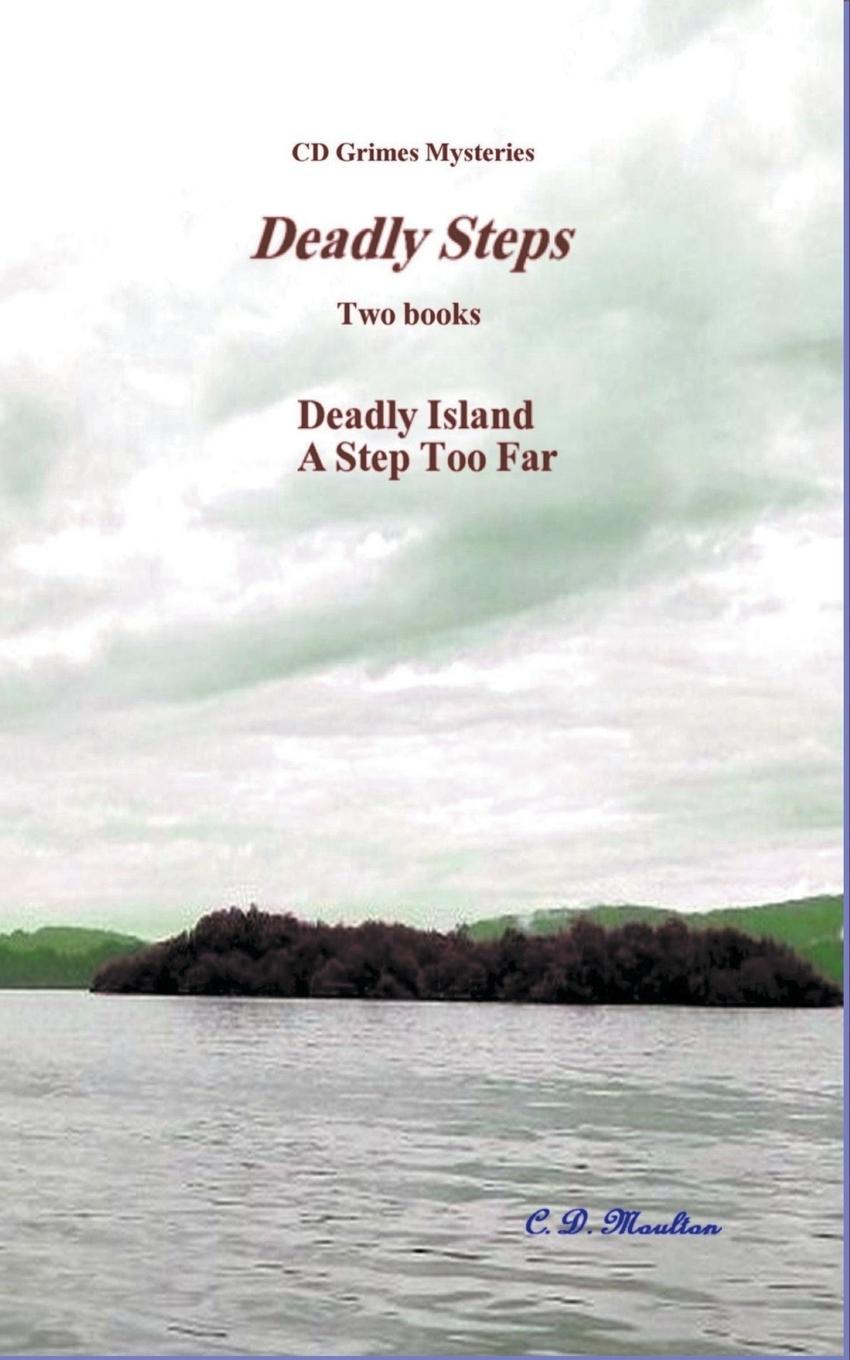 Knjiga Deadly Steps C. D. Moulton