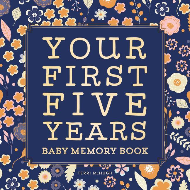 Книга Baby Memory Book: Your First Five Years 