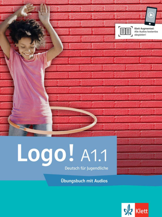 Książka Logo! A1.1. Übungsbuch mit Audios Tanja Mayr-Sieber