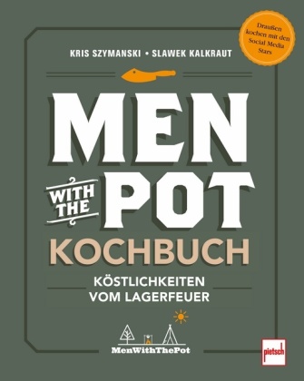 Könyv Men with the Pot Kochbuch Kris Szymanski