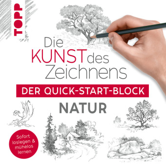 Kniha Die Kunst des Zeichnens Natur. Der Quick-Start-Block frechverlag