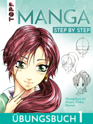 Kniha Manga Step by Step Übungsbuch 1 Gecko Keck