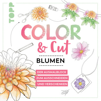 Kniha Color & Cut - Blumen Mila Dierksen