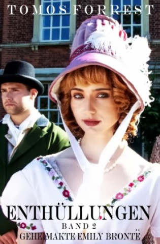 Libro Geheimakte Emely Brontë - Enthüllungen Bd 2 Tomos Forrest
