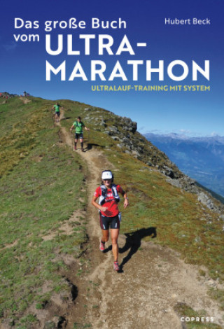 Könyv Das große Buch vom Ultramarathon 