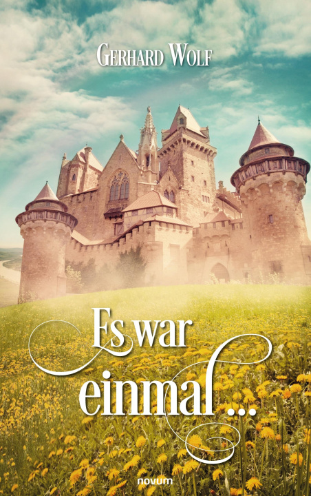 Knjiga Es war einmal ... Gerhard Wolf