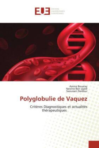 Book Polyglobulie de Vaquez Nesrine Ben sayed