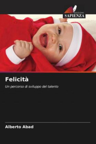 Book Felicit? Alberto Abad