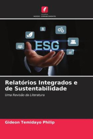 Knjiga Relatórios Integrados e de Sustentabilidade Gideon Temidayo Philip