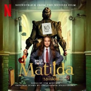 Audio Roald Dahl's Matilda The Musical (Soundtrack from the Netflix Film) 