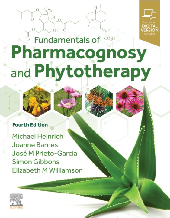 Könyv Fundamentals of Pharmacognosy and Phytotherapy Michael Heinrich
