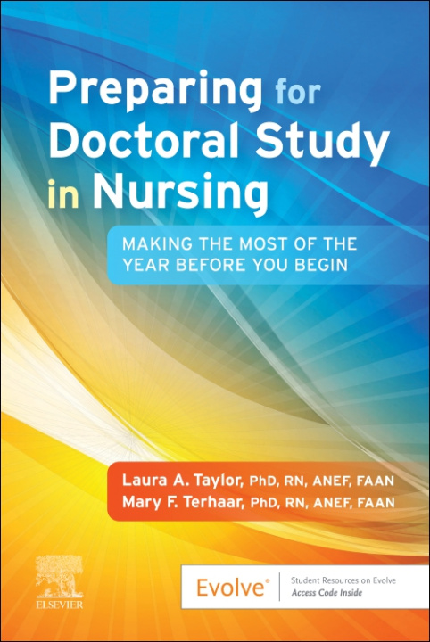 Knjiga Preparing for Doctoral Study in Nursing Laura A. Taylor