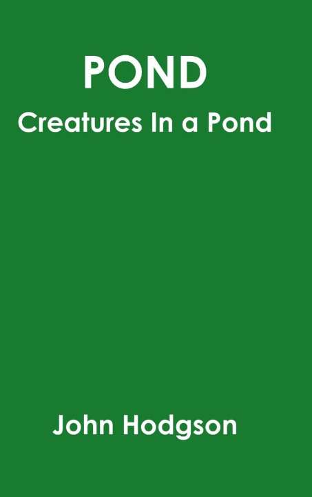 Knjiga Pond John Hodgson