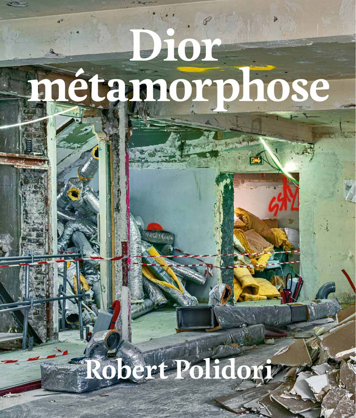 Knjiga DIOR METAMORPHOSE ROBERT POLIDORI / EMANUELE COCCIA
