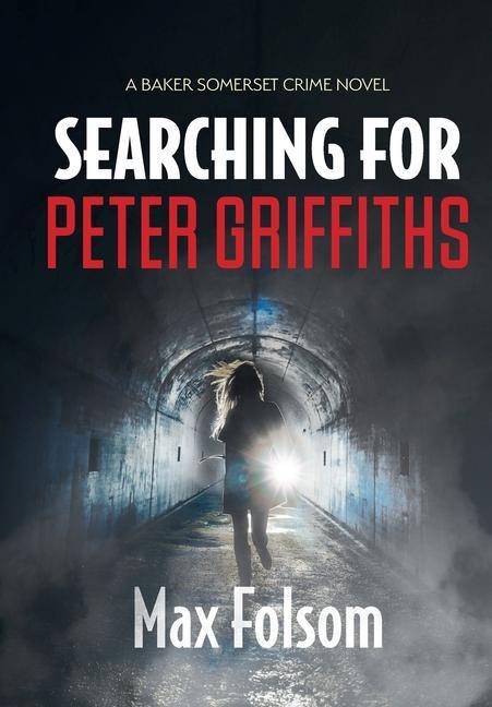 Knjiga Searching for Peter Griffiths Max Folsom