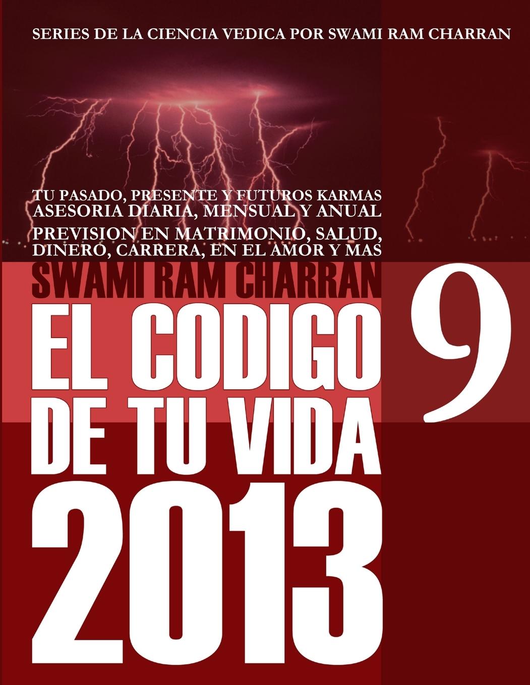 Knjiga 2013 CODIGO DE TU VIDA 9 SWAMI RAM CHARRAN