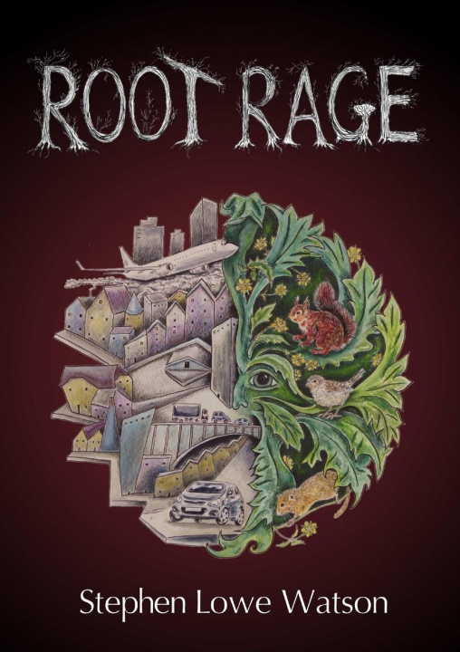 Book Root Rage Stephen Watson