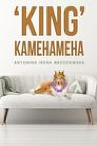 Knjiga 'King' Kamehameha Antonina Irena Brzozowska