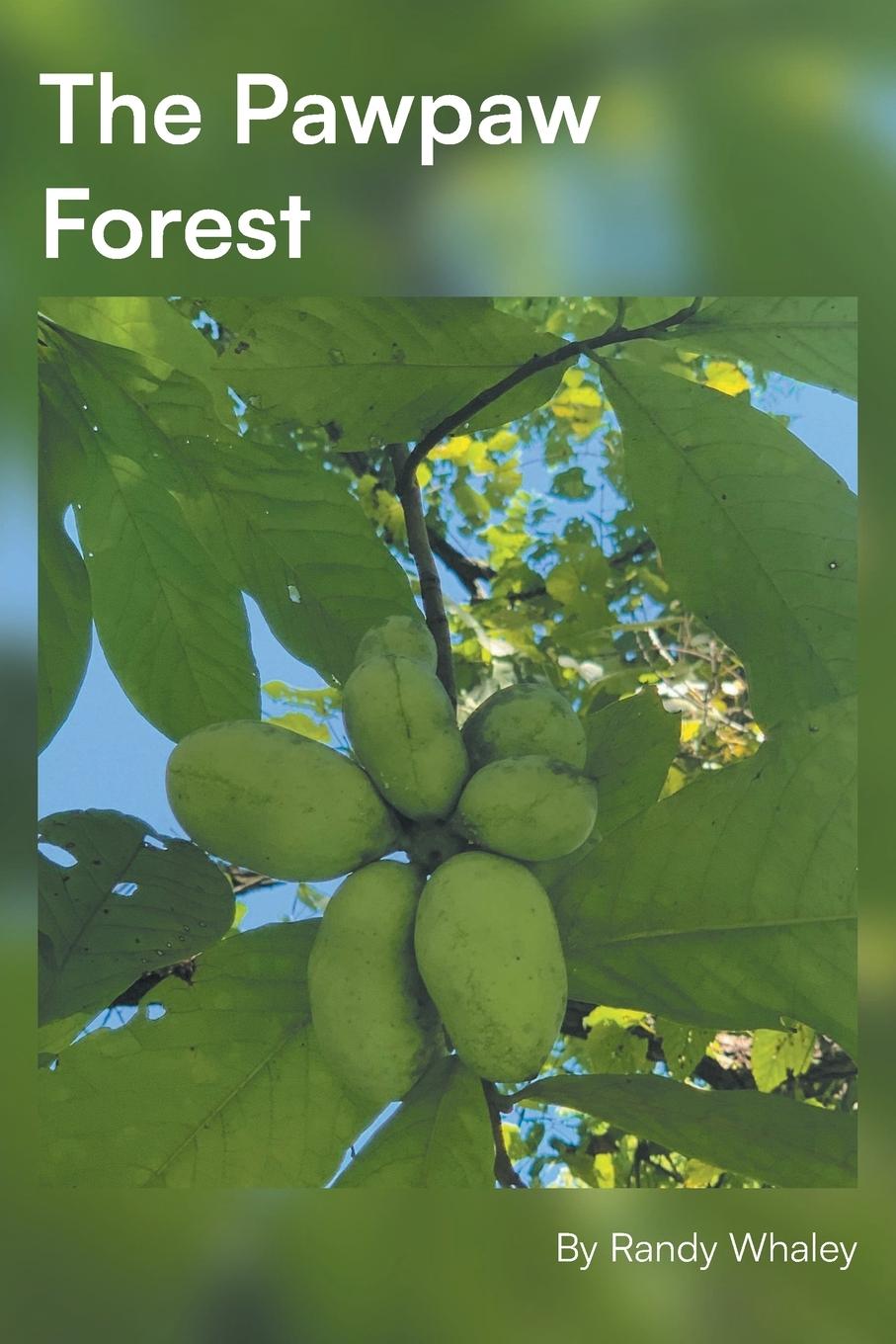 Könyv The Pawpaw Forest 