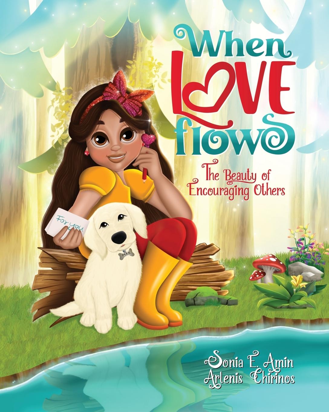 Knjiga When Love Flows Sonia E. Amin
