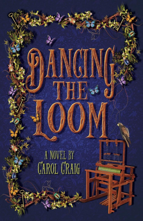 Kniha Dancing the Loom Carol Craig